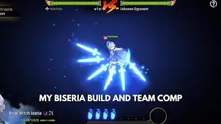 MY BRIAR WITCH ISERIA BUILD AND TEAM COMP