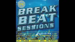 Break Beat Sessions - 2 CD's - 2000 - Vinylium+Music / Emotion Recordings / Vale Music