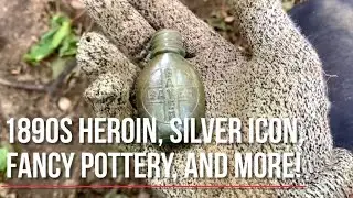 1890s Heroin, Silver Icon, Fancy Pottery, & More! Hillside Dump 9 & Landfill 94 (Bottle Digging)