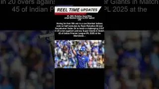 Mumbai Indians Post 215/7 in IPL 2025 | K Ramakrishna Rao New Telangana Chief Secretary