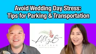 Avoid Wedding Day Stress: Tips for Parking & Transportation