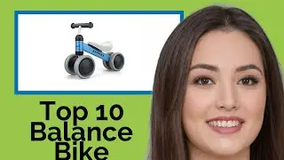 👉 Top 10 Balance Bike Toddlers  2021  (Review Guide)
