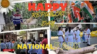 HAPPY REPUBLIC DAY NATIONAL PARK  Vlog| #mumbai  |@wemumbaiwale  |