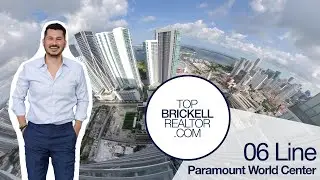 Paramount World Center 06 Line walkthru done w/ Elliot Machado, Principal of Topbrickellrealtor.com