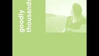 Goodly Thousands - Sunshine Hair