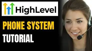 GoHighLevel Phone System Setup Tutorial: Calls, Texts & A2P Compliance