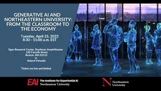 [Talk Preview] Generative AI and Northeastern University: From the Classroom to the Economy