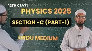  Physics class 12 | 2025 paper solution |section C|part 1| By Tasadduq Husain.