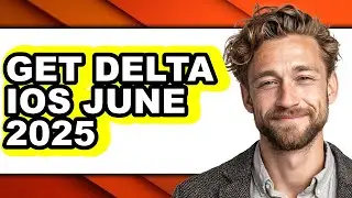 How to Get Delta Ios June 2025 (full Guide)