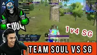 Team Soul Vs SG | Soul 1v4 SG | Soul Mortal Golden Nade