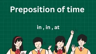 Preposition of time in English / spoken English in Tamil 