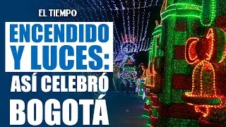 Bogot&aacute; encendi&oacute; la Navidad con luces en El Tunal y espect&aacute;culos inmersivos en Plaza de Bol&iacute;var