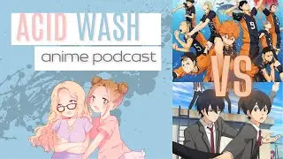 Bakuten VS Haikyuu (+ Way of the Househusband Review) | Acid Wash 8