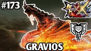 #173 [MHGU/MHXX] &bull; Gravios &bull; Grank ★3 &bull; Valor Charge Blade