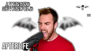 Avenged Sevenfold - Afterlife - Vocal Cover