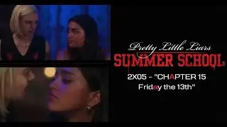 Noa and Jen Kiss Scene - Pretty Little Liars: Summer School S2E5