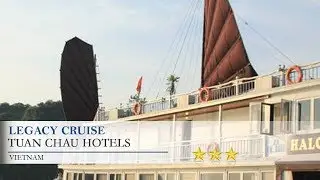 Legacy Cruise - Tuan Chau Hotels, Vietnam