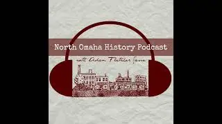 History of North Omaha Streets