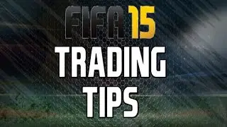 FIFA 15 UT Trading Tips to Easy Profit