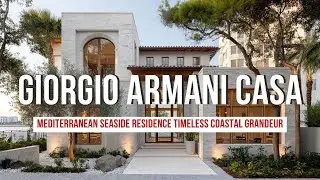 Mediterranean Seaside Residence Inspired by Giorgio Armani Casa Timeless Coastal Grandeur