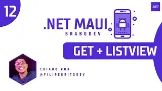 .Net MAUI | .Net 8.0 | Integração com GET + ListView | Aula 12