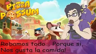 UN MAPACHE Y UNA SARIGUELLA BIEN HAMBREADOS!! - Pizza Possum con @KyubiGames