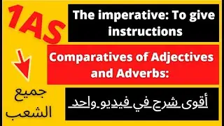 انجليزية أولى ثانوي جميع الشعب The imperative + Comparatives of Adj and Adv