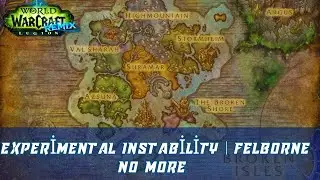 Experimental Instability | Felborne No More | Experimental Telemancy Orb | Legion Remix
