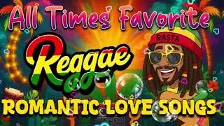 TOP REGGAE MIX 2026 ❤️ MOST REQUESTED REGGAE LOVE SONGS 2026 ❤️ ALL TIME FAVORITE REGGAE SONGS