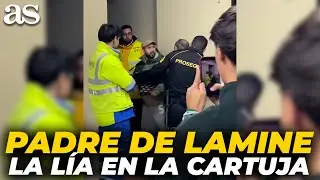 El padre de LAMINE YAMAL y su s&eacute;quito abandonan LA CARTUJA entre INSULTOS y TENSI&Oacute;N