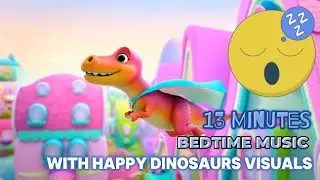 Sleepy Dinosaurs - 13 Minutes of Peaceful Animation & Bedtime Music for Toddlers & Kids
