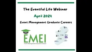 The Eventful Life Webinar  2024 Career Opportunities in Event Management