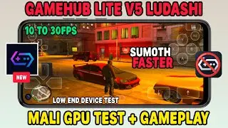 Gamehub lite v5 ludashi Mali GPU test boost performance hello g91