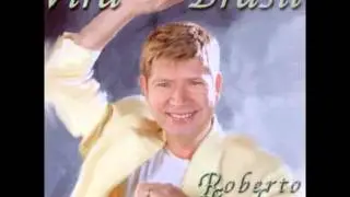 Roberto Leal - Todo menino &eacute; um rei