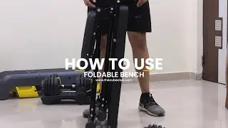 How to Use Cube Adjustable Gym Bench | Foldable Bench for Home Gym