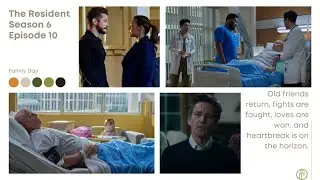Fox Night - The Resident Season 6, Episode 10 RECAP