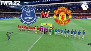 FIFA 22 | Everton vs Manchester United - Premier League 2021/22 - Full Gameplay