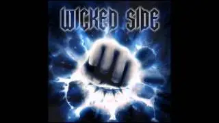 WICKED SIDE 