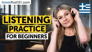 Greek Listening Comprehension for Beginners