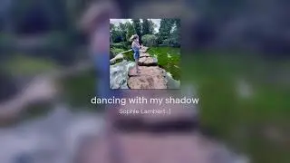 dancing with my shadow demo, not final song