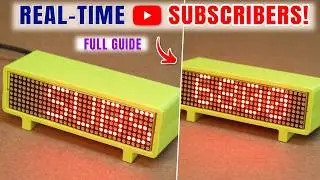 How to make YouTube Live Subscriber Counter Using ESP32 & MAX7219🔥Step by Step Guide