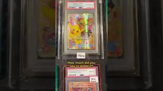 The Cost to Grade $150K Pokemon Card
