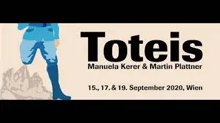 Toteis - eine Oper von Manuela Kerer und Martin Plattner