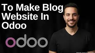 How To Make Blog Website In Odoo (2026 Easy Guide)