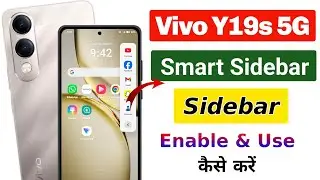 How to enable smart sidebar in vivo y19s 5g | how to use sidebar in vivo y19s 5g | vivo y19s 5g 