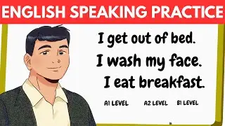Slow English-Speaking Practice (Read Out Loud) | A1, A2, B1