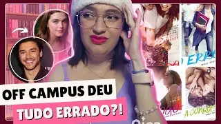 OFF CAMPUS: AS POL&Ecirc;MICAS DO ELENCO DE AMORES IMPROV&Aacute;VEIS!