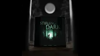 The Stifling Dark | Cinematic Trailer
