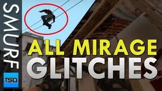 CS:GO - All Mirage Glitches (Pixel Walks & Jump Spots) - Updated 15th August 2016