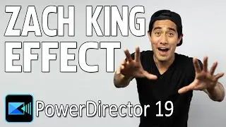 How to Edit Like Zach King | PowerDirector